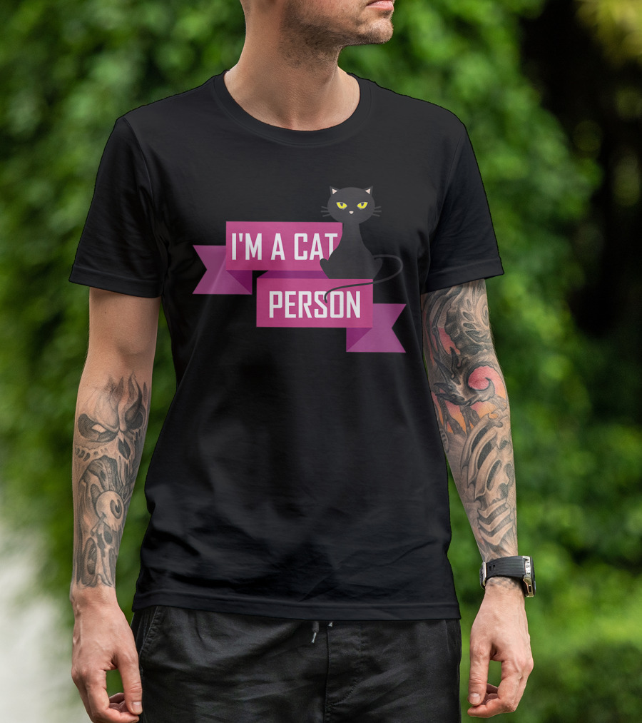 I'm A Cat Person Cat Lover T-Shirt