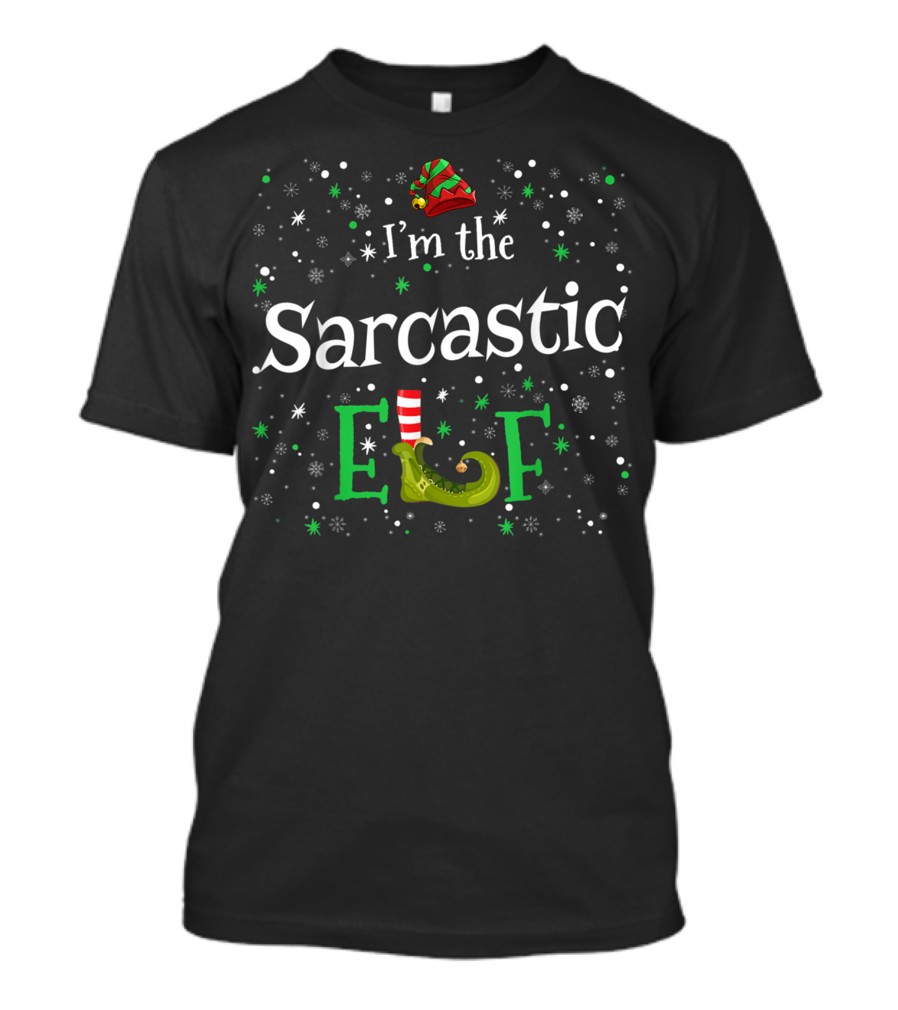 I'm The Sarcastic Elf Christmas Humor With Elf Hat And Shoe T-Shirt
