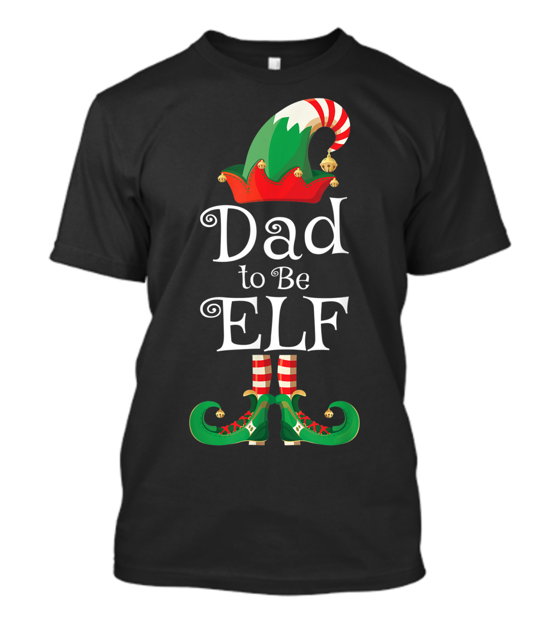Dad To Be Elf Christmas Hat And Shoes T-Shirt
