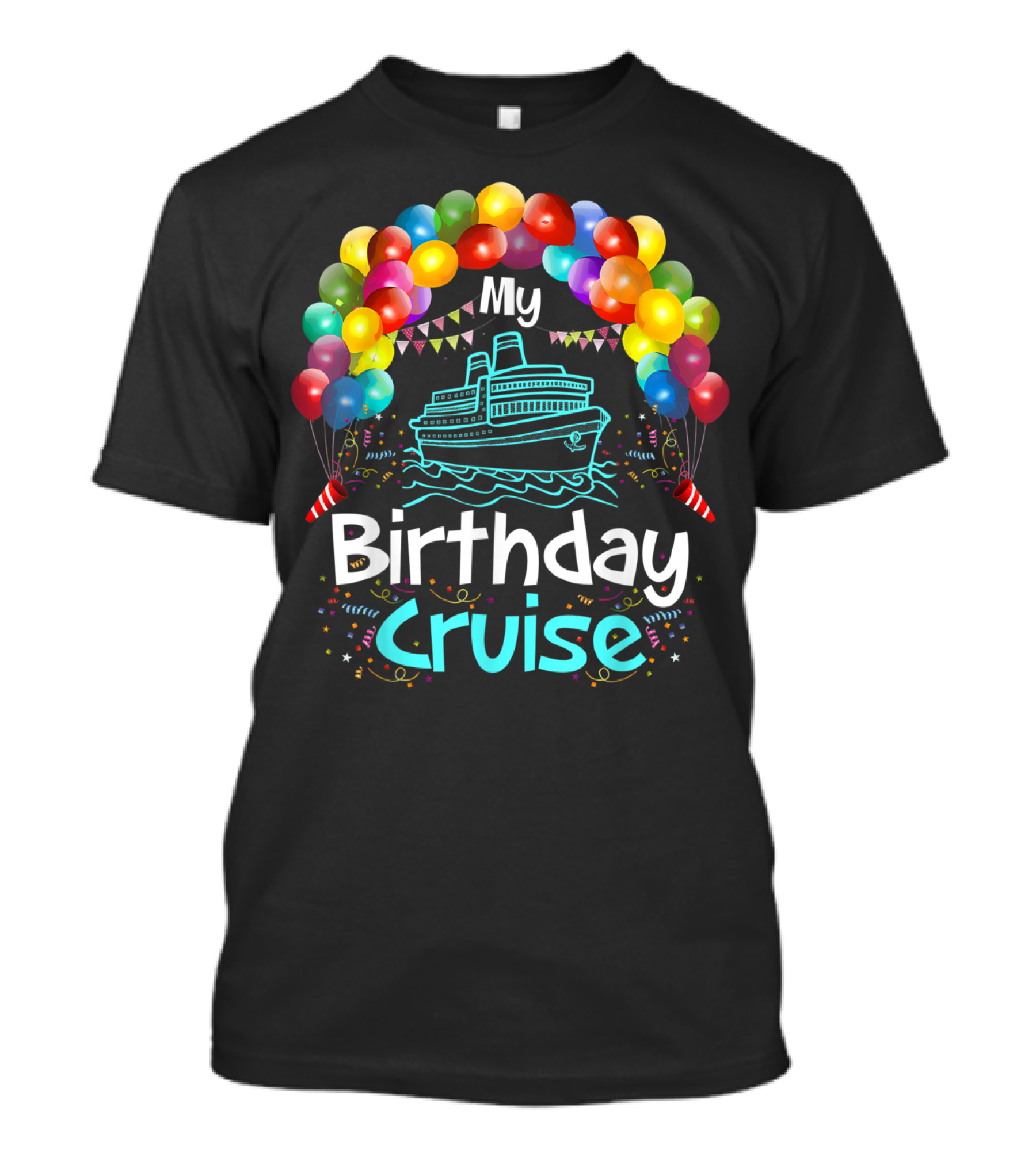 Birthday Cruise Festive Balloons Party T-Shirt