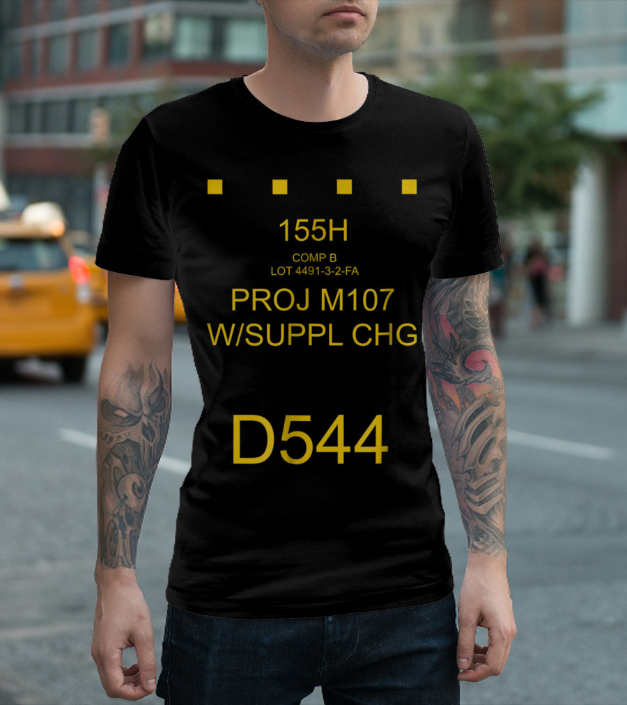 155H Comp B Proj M107 W/Suppl Chg D544 Marking T-Shirt
