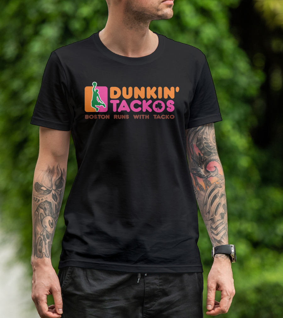 Dunkin' Tackos Boston Runs With Tacko T-Shirt