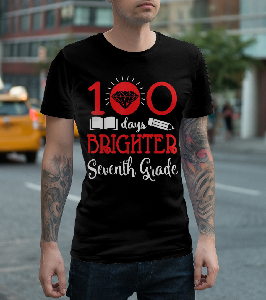 100 Days Brighter Seventh Grade School Diamond Pencil Book T-Shirt