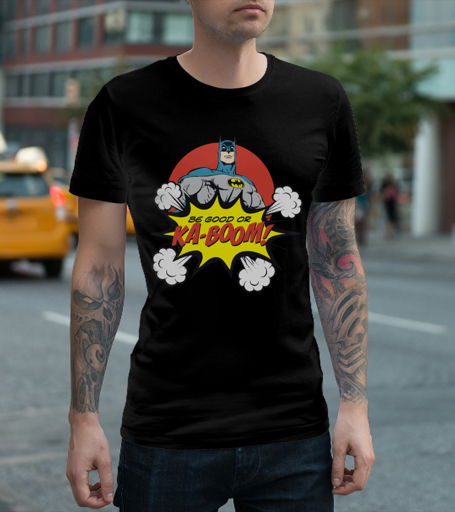 Batman Be Good Or Ka Boom Dynamic Comic Burst T-Shirt