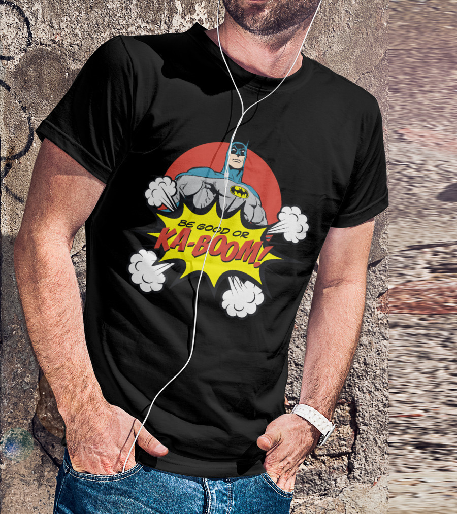 Batman Be Good Or Ka Boom Dynamic Comic Burst T-Shirt