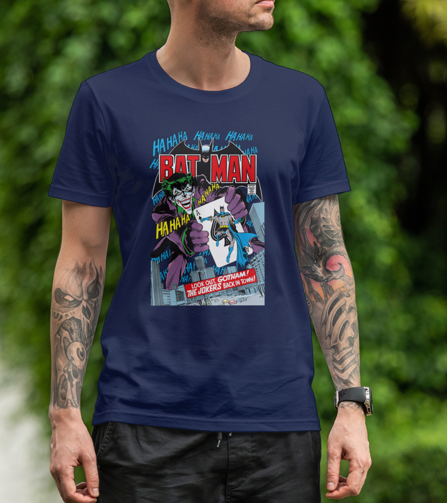 BATMAN Look Out Gotham The Joker's Back In Town HA HA HA T-Shirt