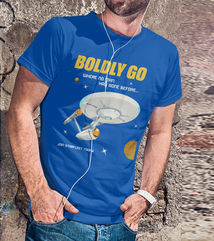 BOLDLY GO WHERE NO MAN HAS GONE BEFORE JOIN STARFLEET TODAY NCC-1701 T-Shirt