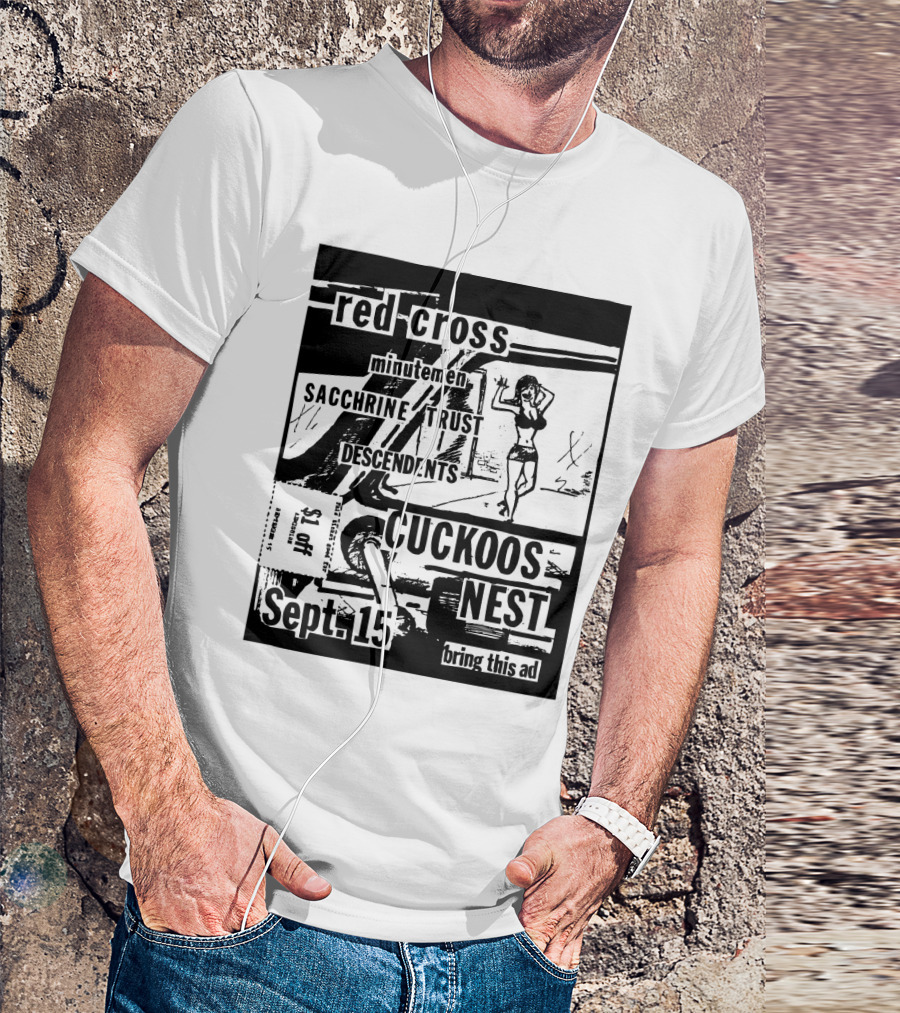Red Cross Minutemen Sacchrine Trust Descendents Cuckoos Nest Sept 15 T-Shirt