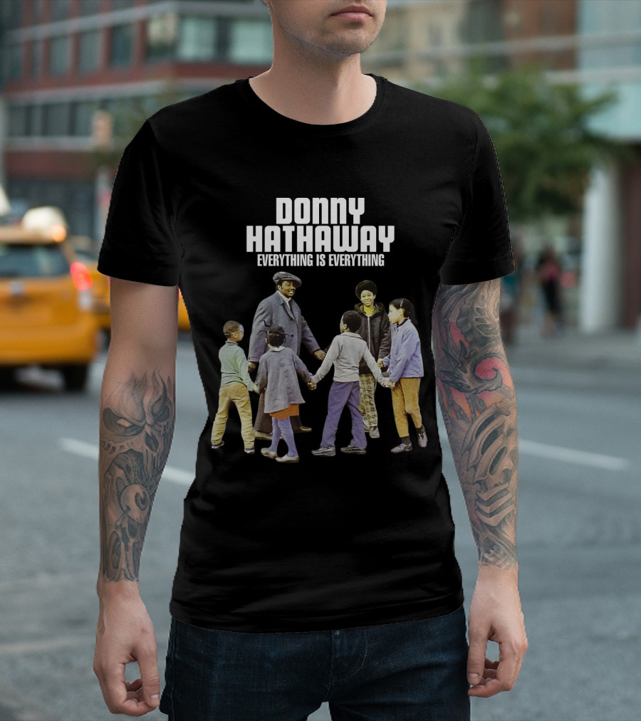 DONNY HATHAWAY EVERYTHING IS EVERYTHING T-Shirt