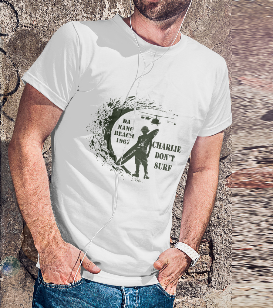 Da Nang Beach 1967 Charlie Don't Surf Helicopters T-Shirt
