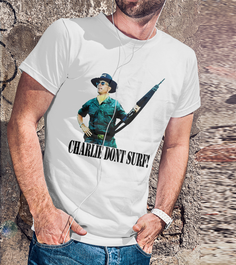 09 Charlie Don't Surf Apocalypse Now T-Shirt