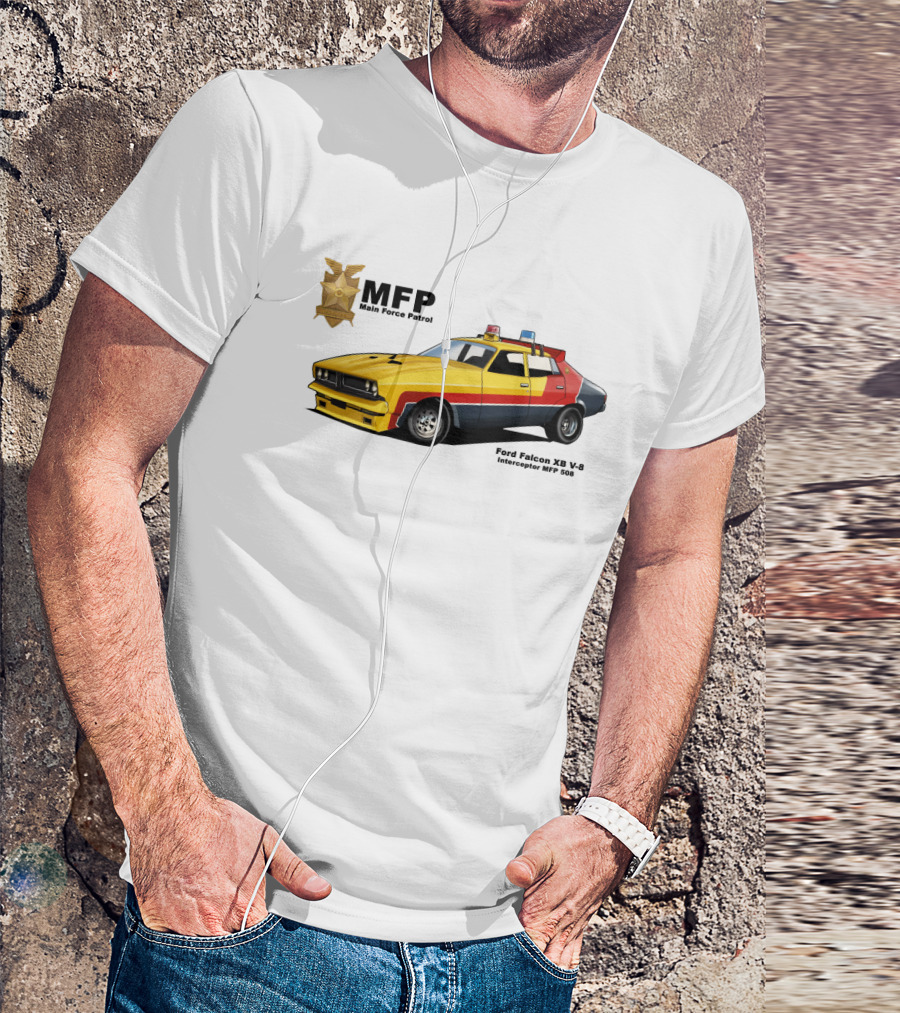 MFP Main Force Patrol Ford Falcon XB V8 Interceptor MFP 508 Mad Max T-Shirt