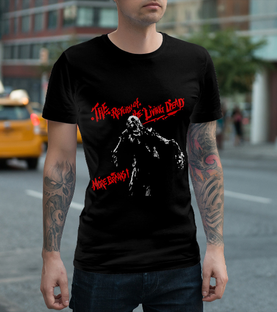 The Return Of The Living Dead More Brains Zombie T-Shirt