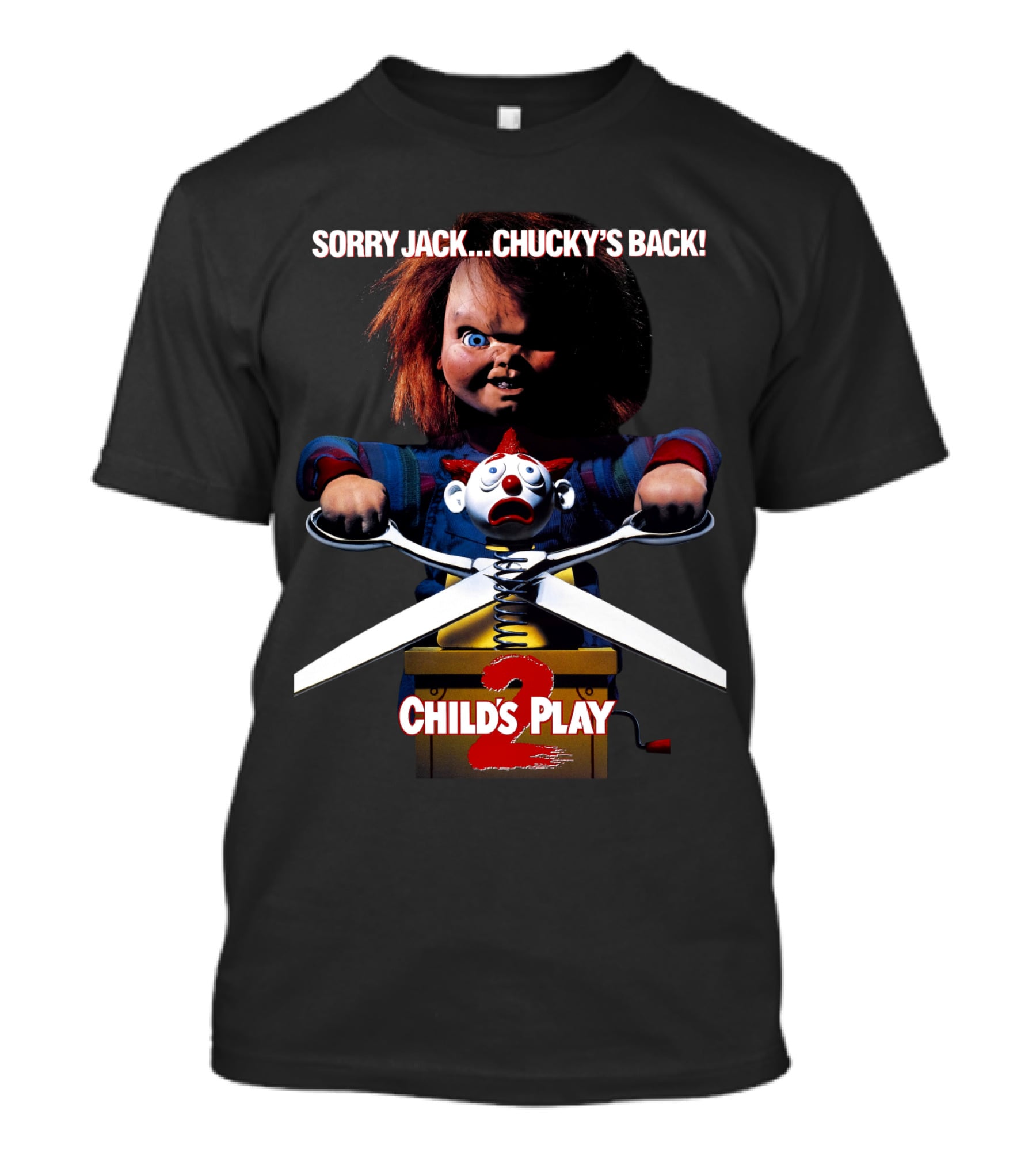 Sorry Jack Chucky's Back Child's Play 2 T-Shirt