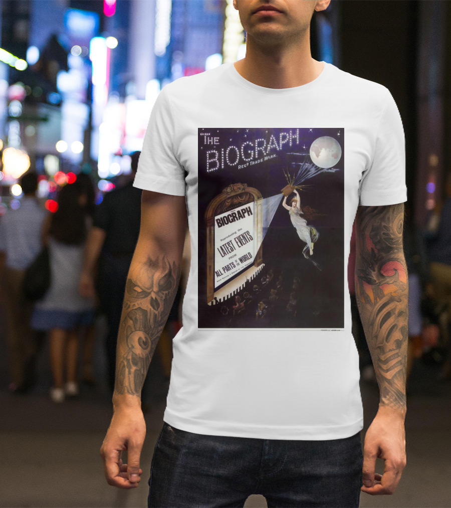 The Biograph 1910 Reg Trade Mark Biograph Presenting Latest Events From All Parts Of The World T-Shirt