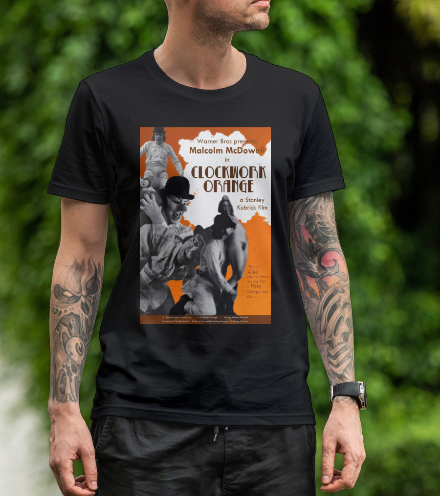 Warner Bros Presents Malcolm McDowell In A Clockwork Orange A Stanley Kubrick Film T-Shirt