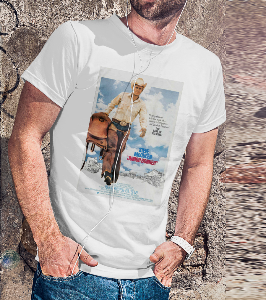 Steve McQueen Junior Bonner Going Down His Own Road The Last Of His Kind T-Shirt