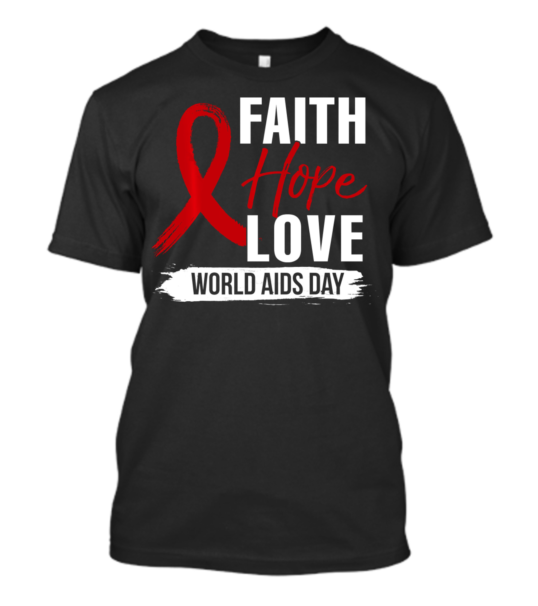 Faith Hope Love Red Ribbon World AIDS Day HIV Awareness T-Shirt