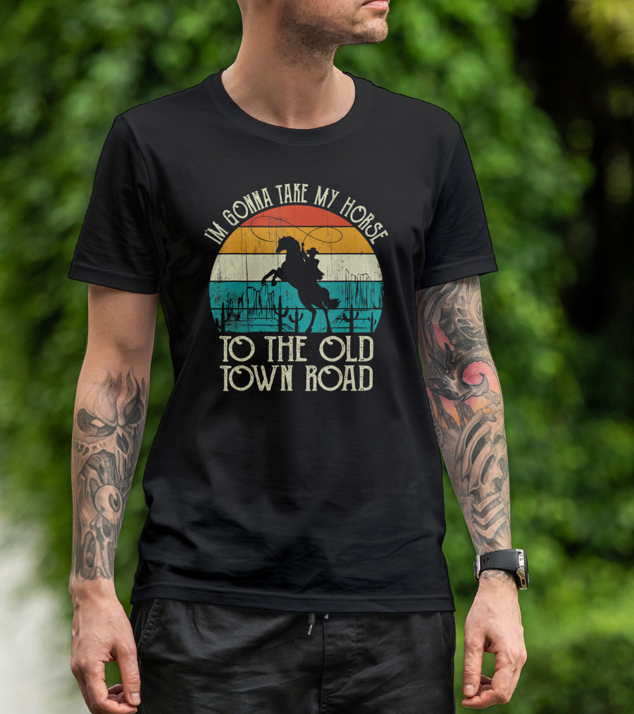 I'm Gonna Take My Horse To The Old Town Road Vintage Riding Sunset T-Shirt