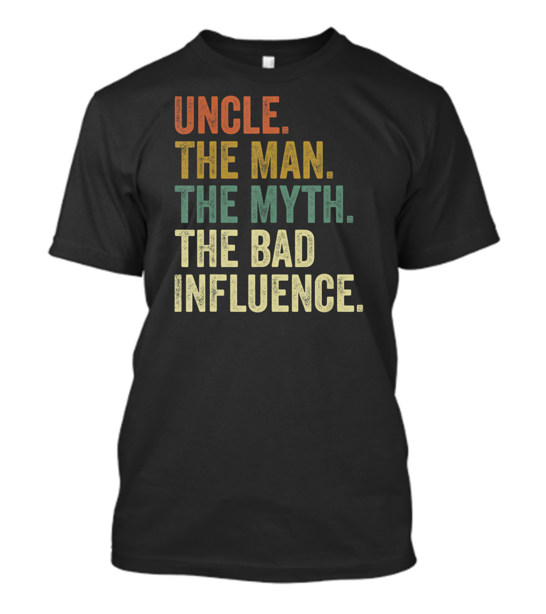 Mens Vintage Fun Uncle The Man The Myth The Bad Influence T-Shirt