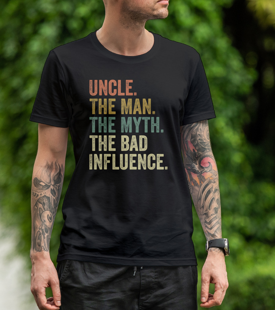 Mens Vintage Fun Uncle The Man The Myth The Bad Influence T-Shirt