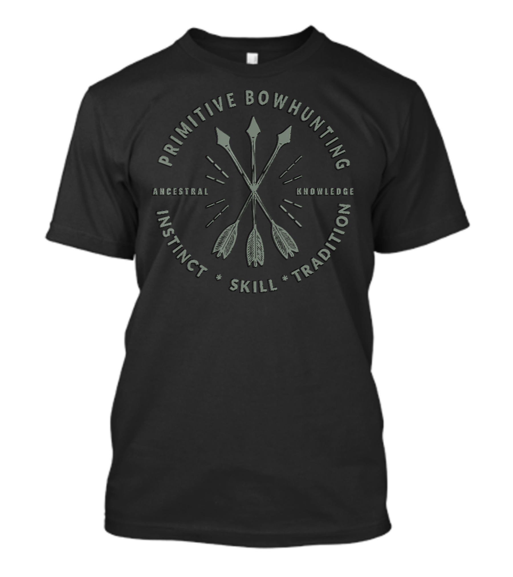Primitive Bowhunting Ancestral Instinct Skill Tradition Knowledge T-Shirt