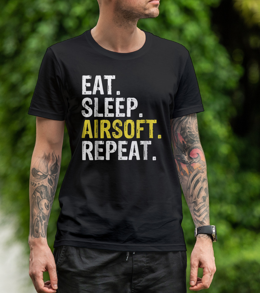 Eat Sleep Airsoft Repeat Sports Airsoft Fan Lifestyle T-Shirt