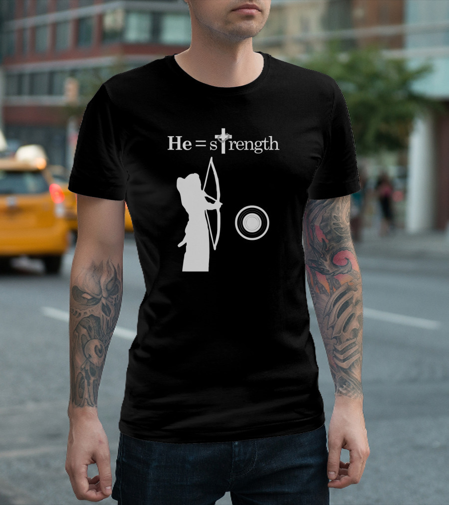 He Is Strength Christian Sports Inspirational Quote Jesu T-Shirt