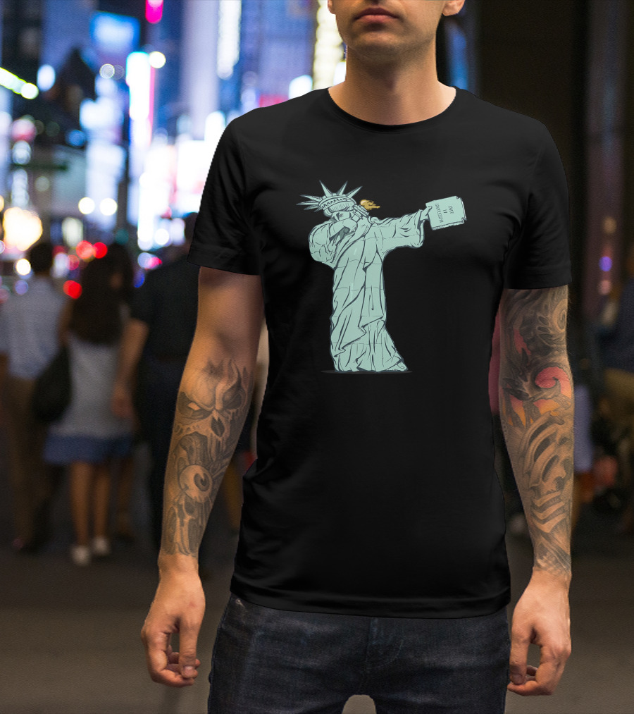 Funny Dabbing Statue Of Liberty With July IV MDCCLXXVI Book T-Shirt