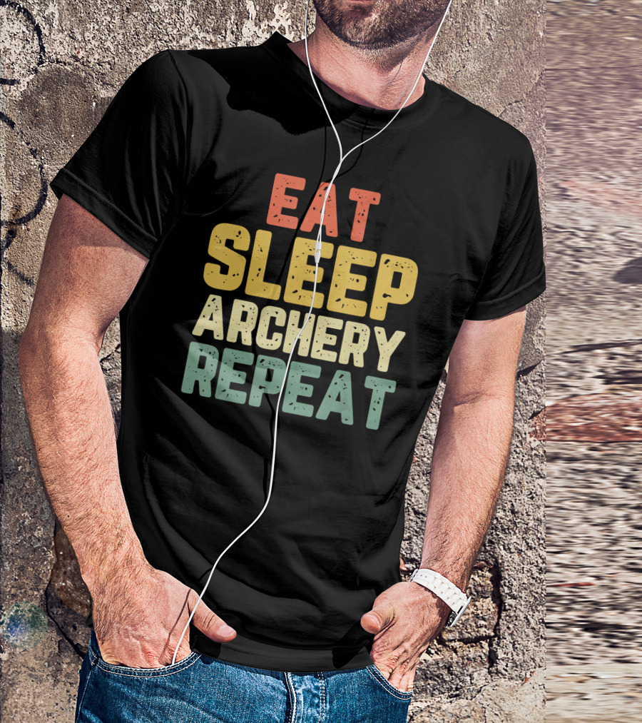 Eat Sleep Archery Repeat Funny Cool Ret Archery Lovers T-Shirt