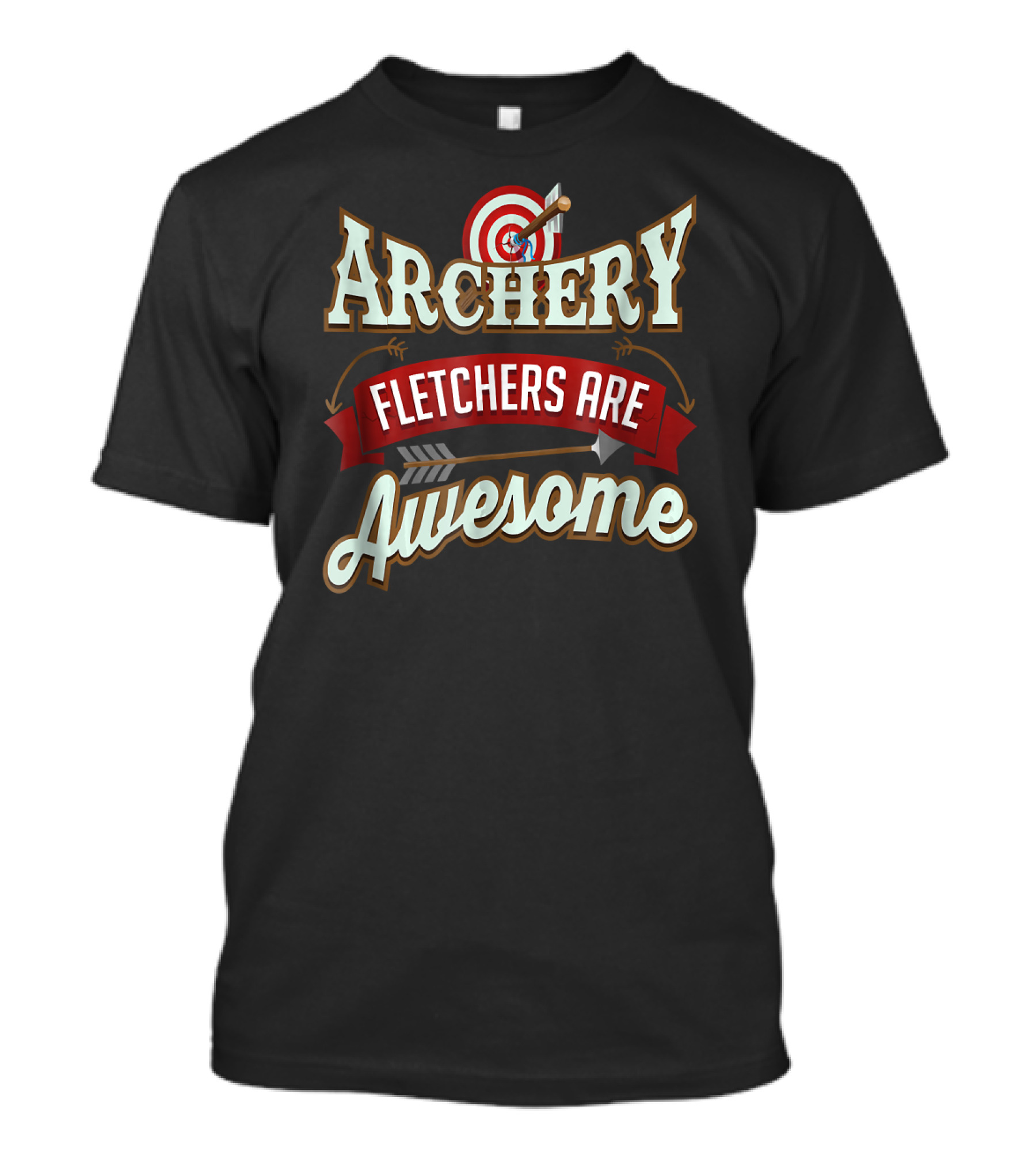 Archery Fletchers Are Awesome With Target And Arrows T-Shirt