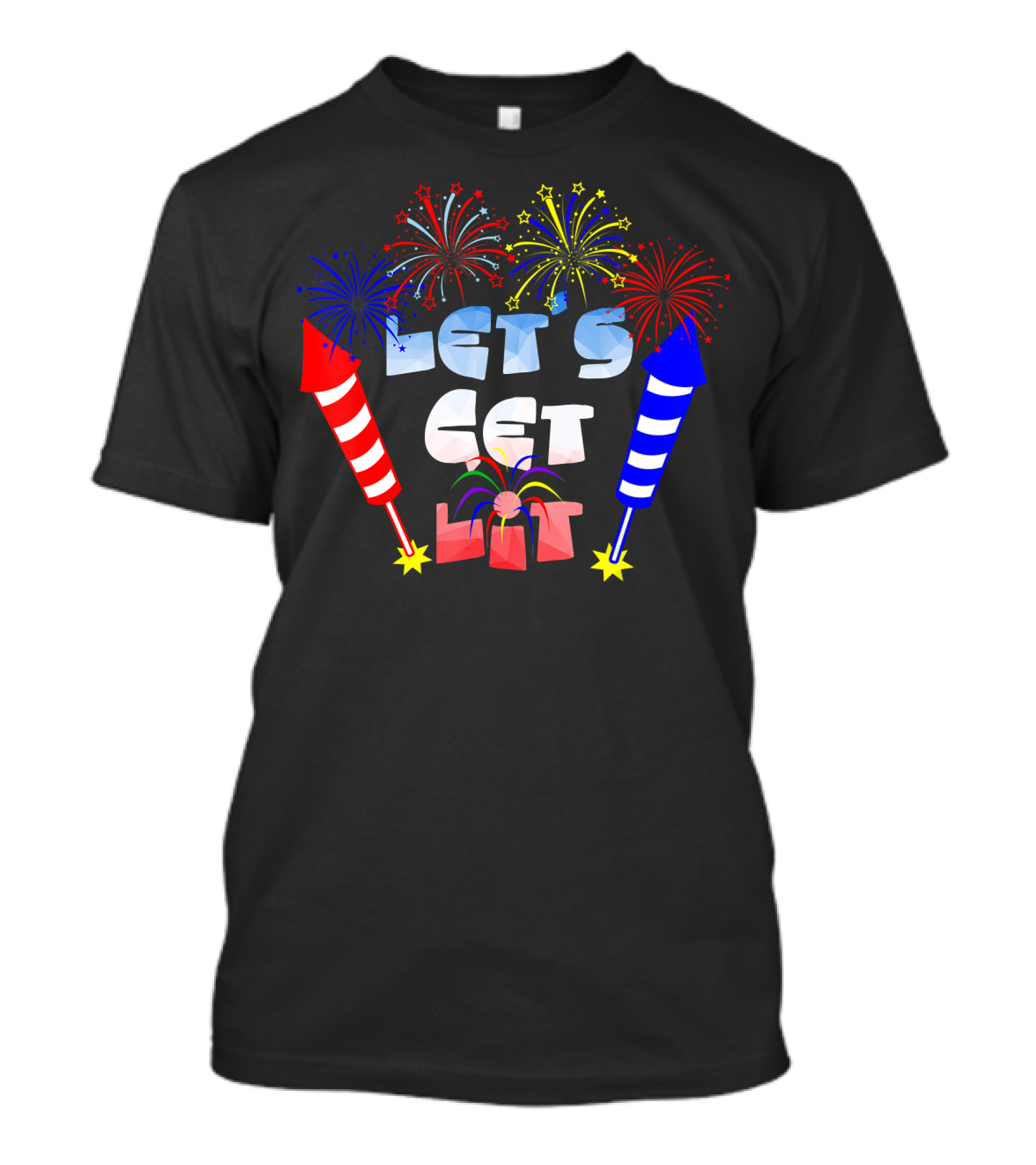 4th Of July Let's Get Lit Fireworks Display T-Shirt