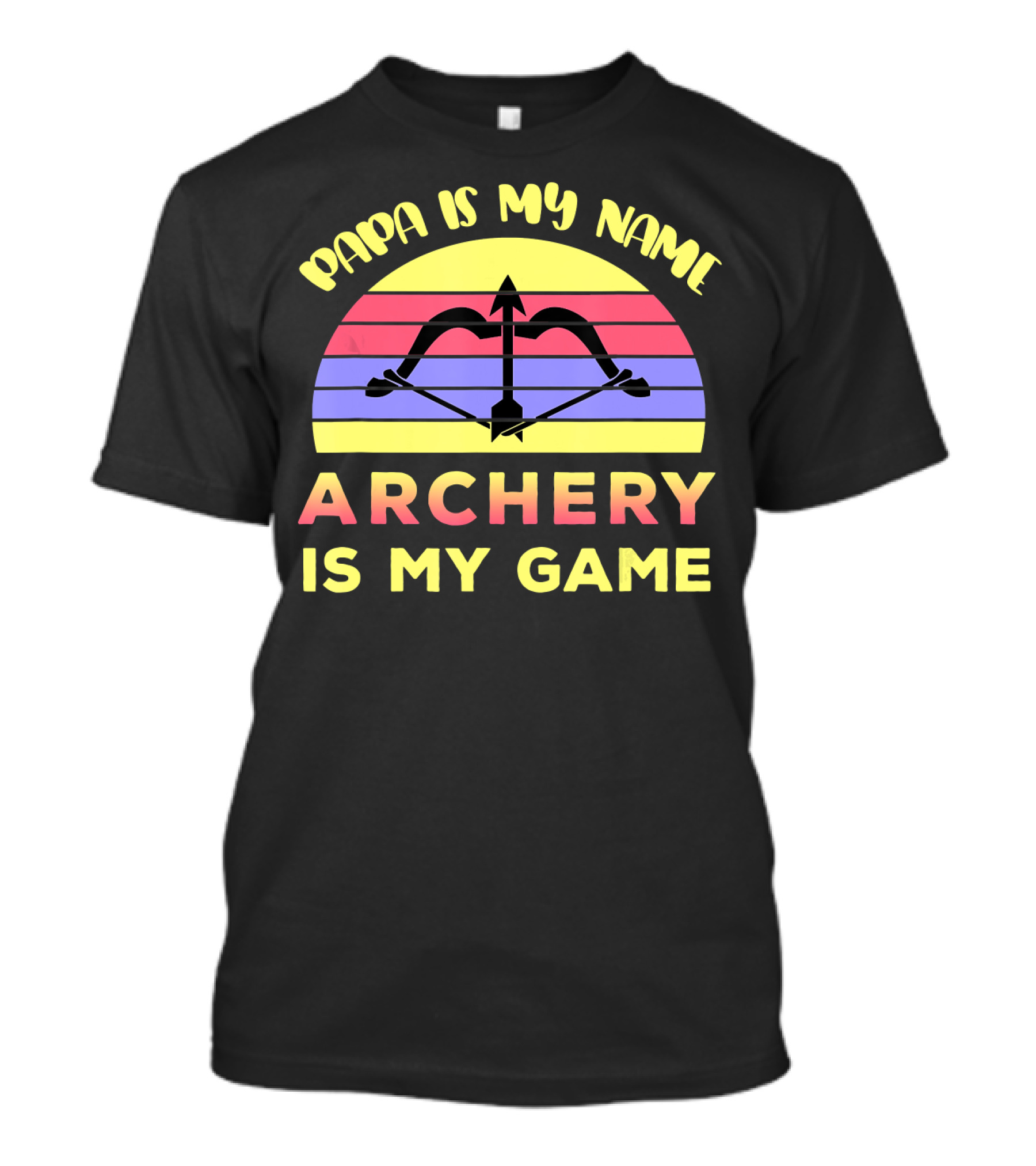 Papa Is My Name Archery Is My Game T-Shirt