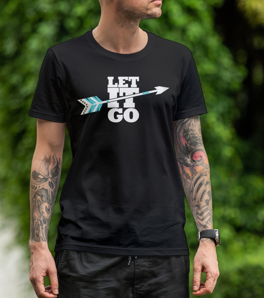 Let It Go Arrow Archery Enthusiasts T-Shirt