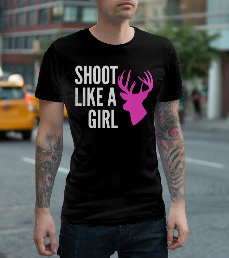 SHOOT LIKE A GIRL Pink Deer Buck Gun T-Shirt