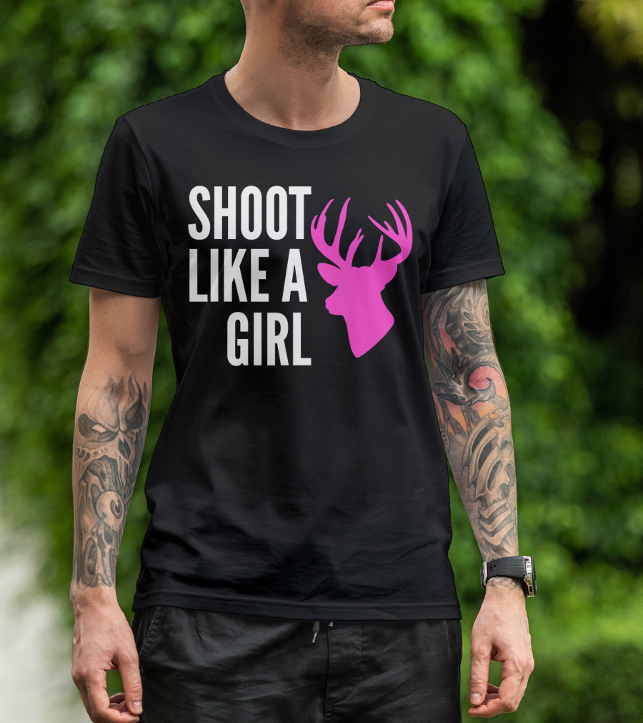 SHOOT LIKE A GIRL Pink Deer Buck Gun T-Shirt