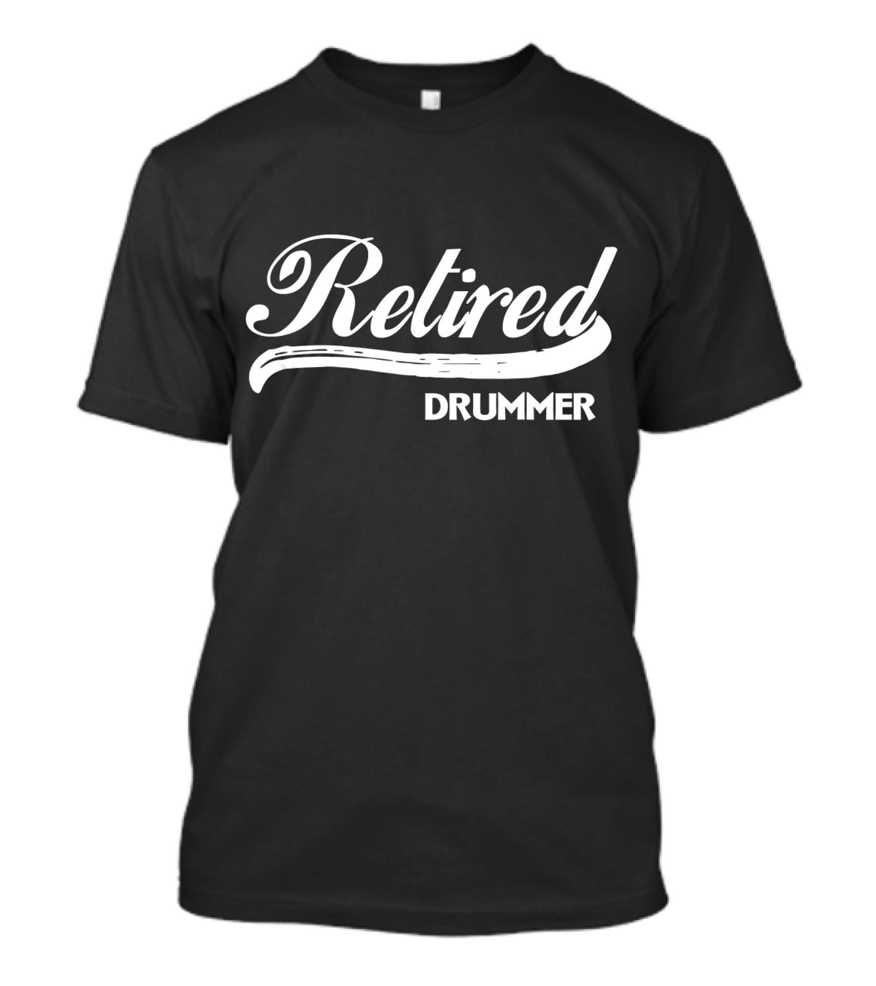 Retired Drummer Humorous Retirement T-Shirt