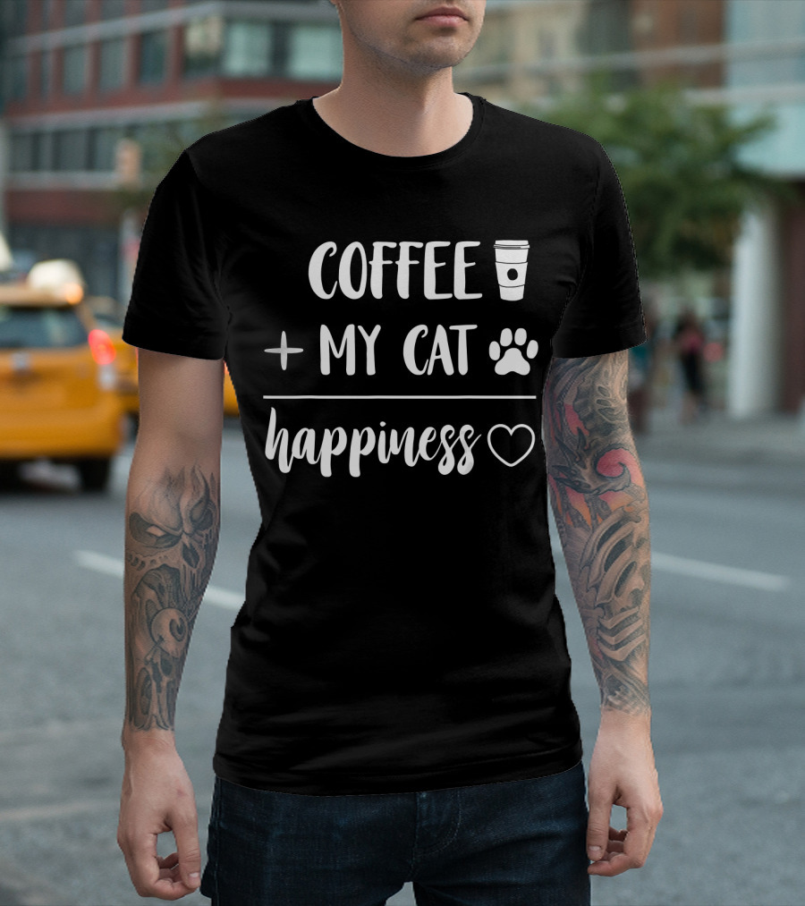 Coffee My Cat Happiness T-Shirt