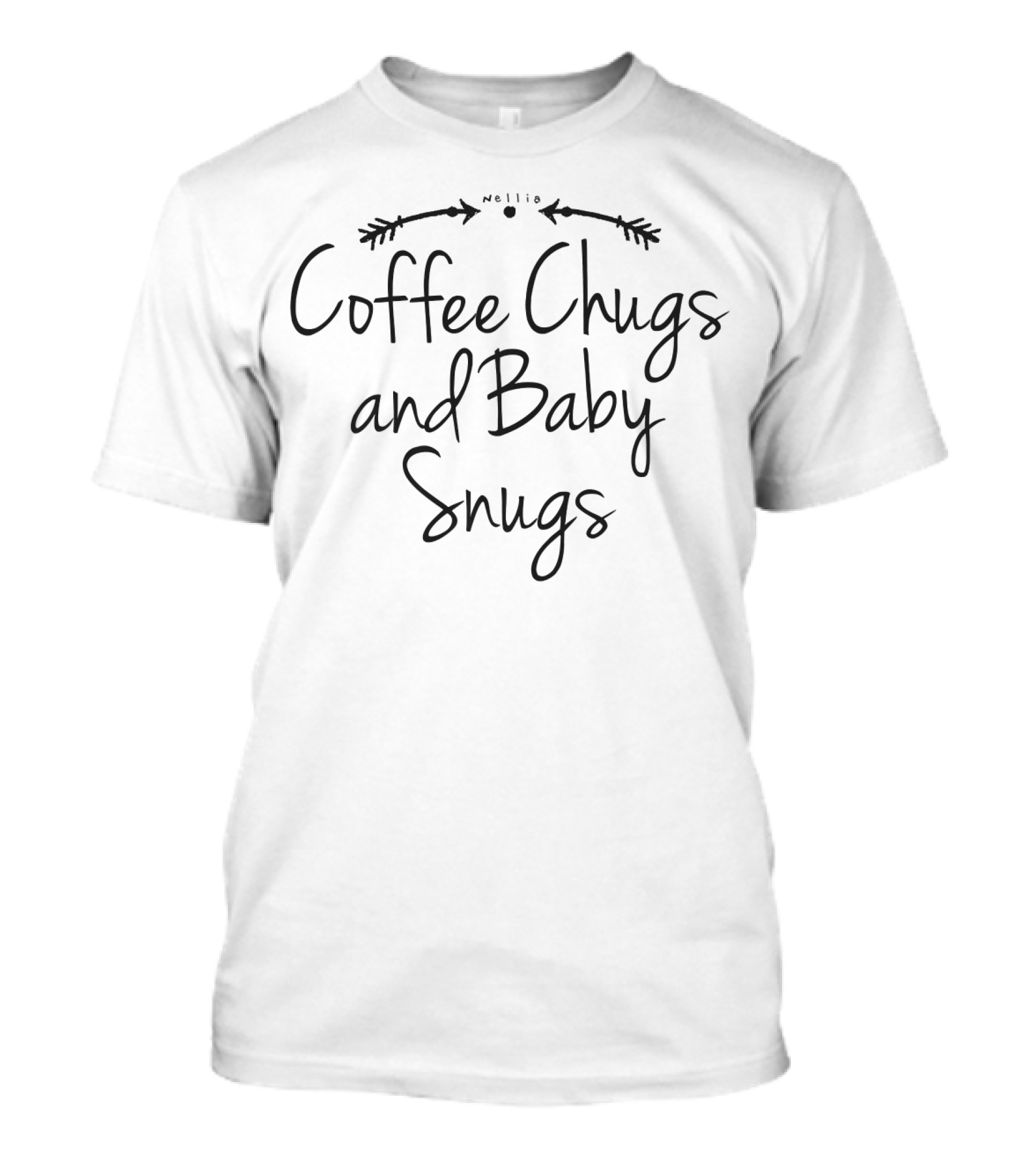 Coffee Chugs And Baby Snugs Arrows T-Shirt