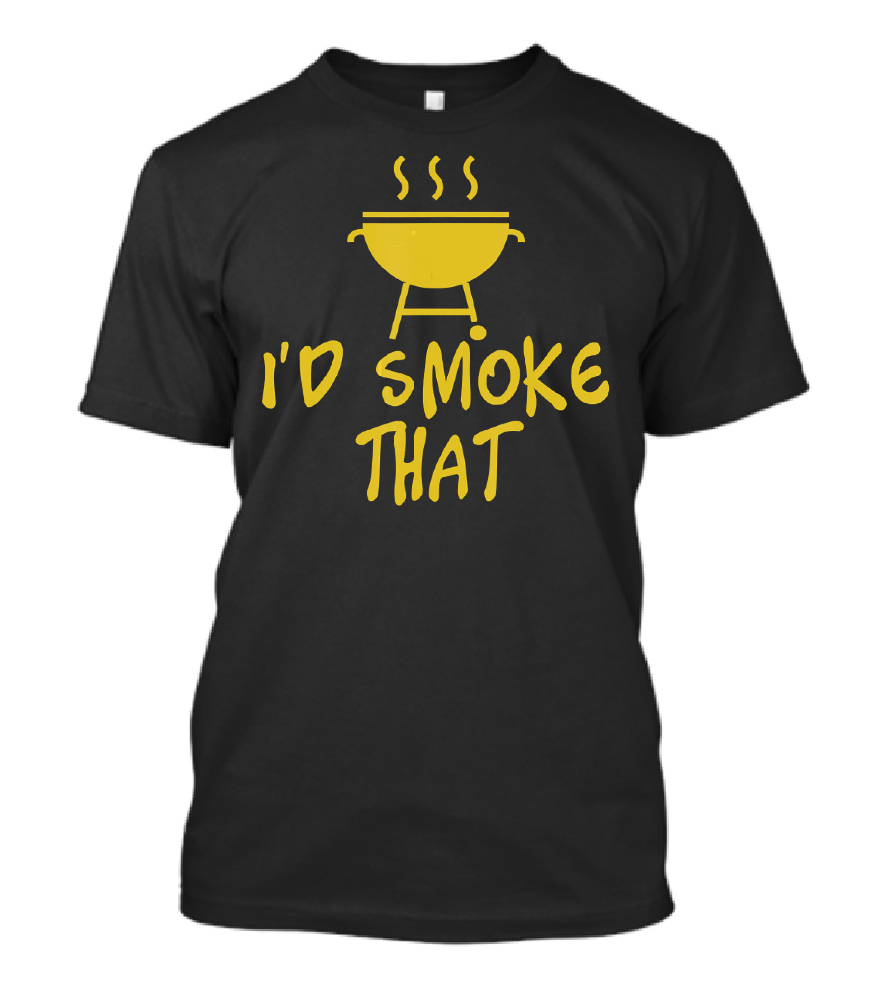 Funny Grilling Humor I'd Smoke That Barbecue BBQ Grill Food Smoking T-Shirt