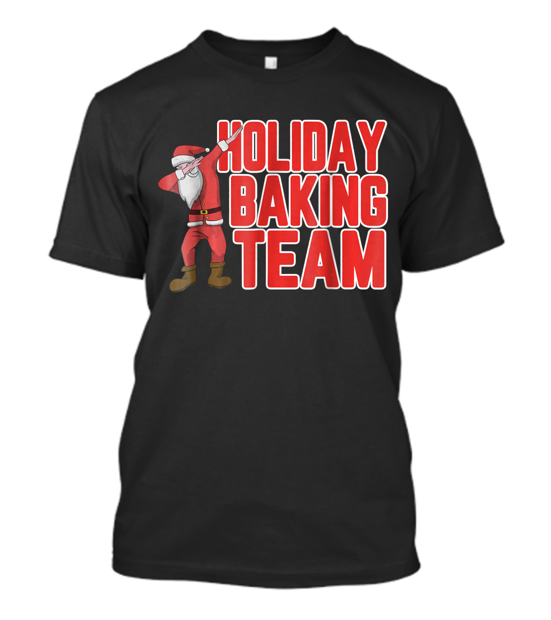 Holiday Baking Team Santa Dabbing Christmas T-Shirt