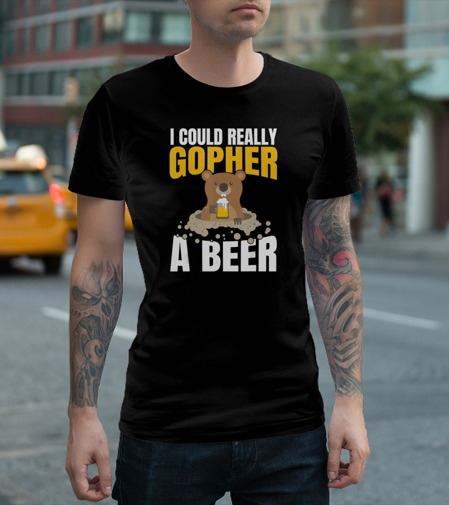 I Could Really Gopher A Beer Pun With Gopher Holding Beer Mug T-Shirt