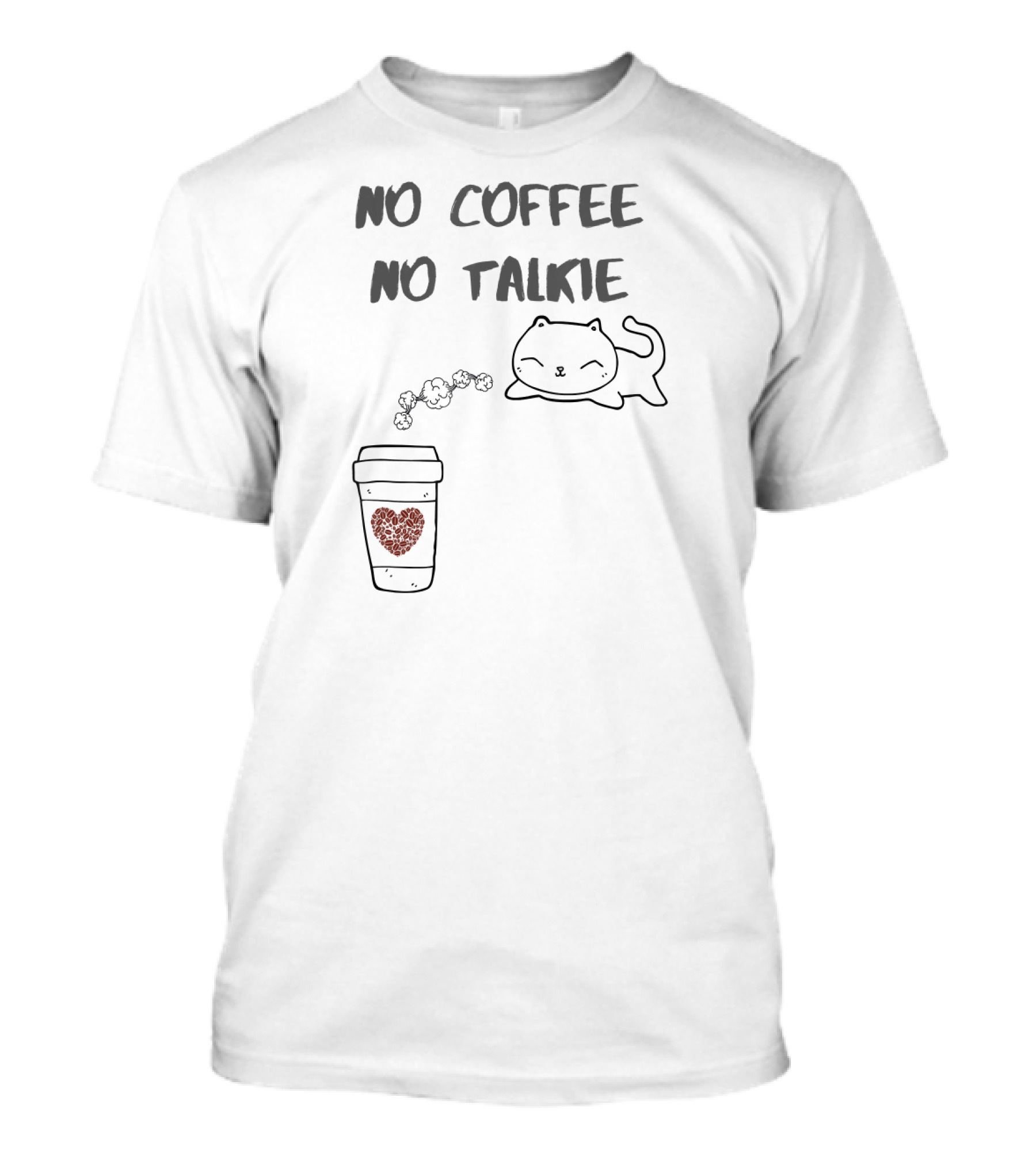 No Coffee No Talkie Funny Coffee Cat With Heart Cup Love T-Shirt