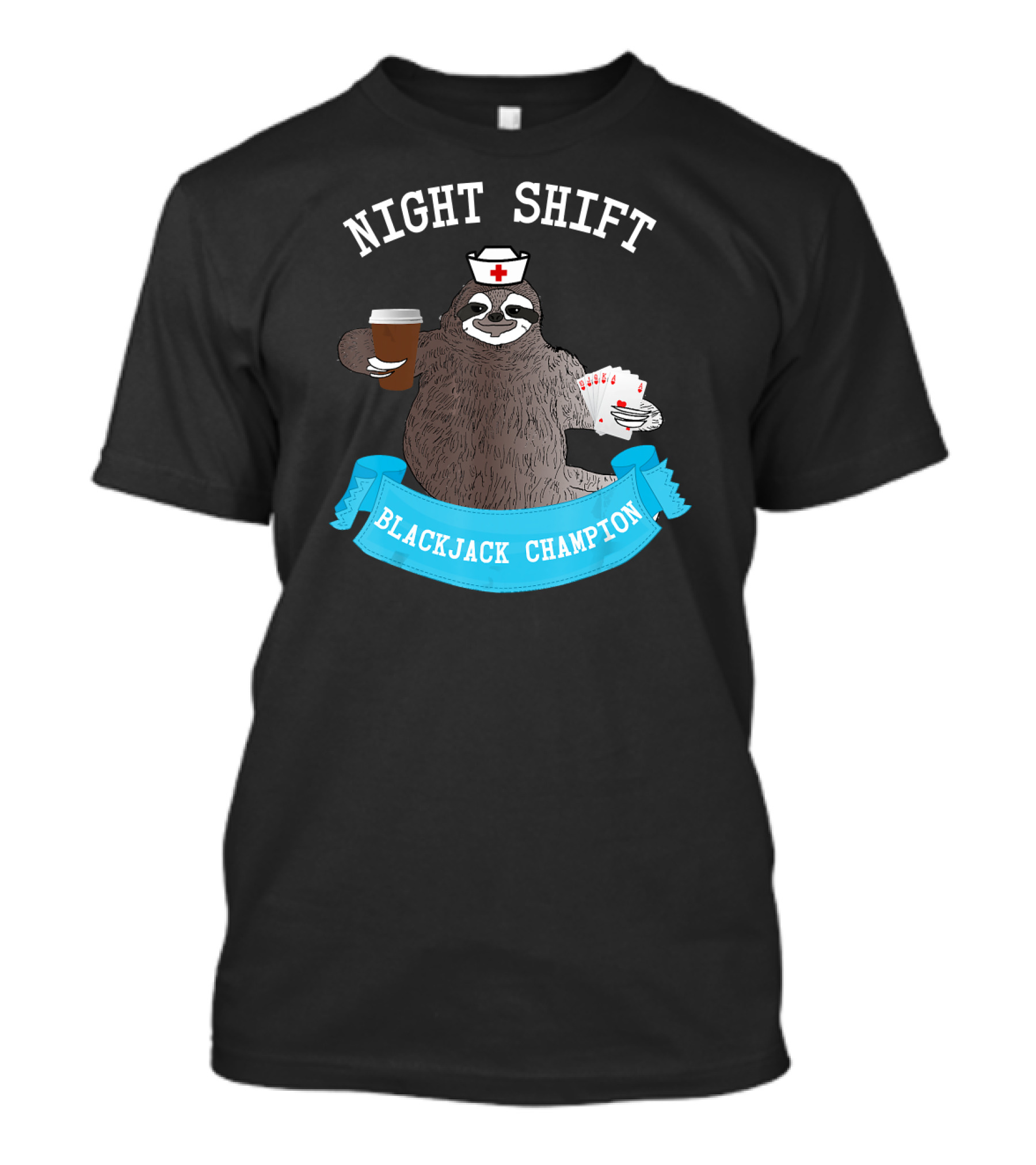 Night Shift Blackjack Champion T-Shirt
