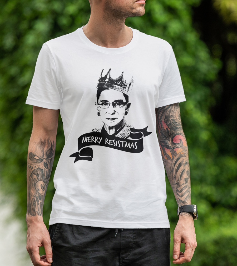 Merry Resistmas RBG Ruth Bader Ginsburg Crown T-Shirt