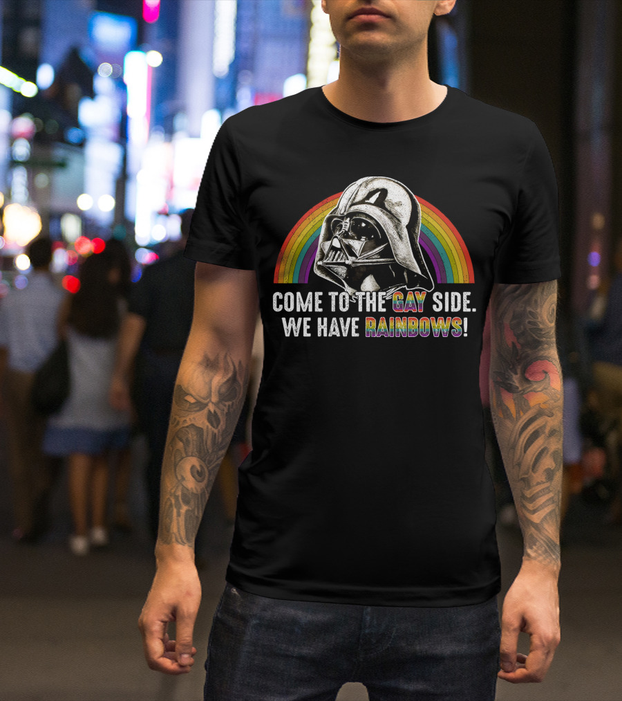Come To The Gay Side We Have Rainbows Darth Vader Rainbow T-Shirt