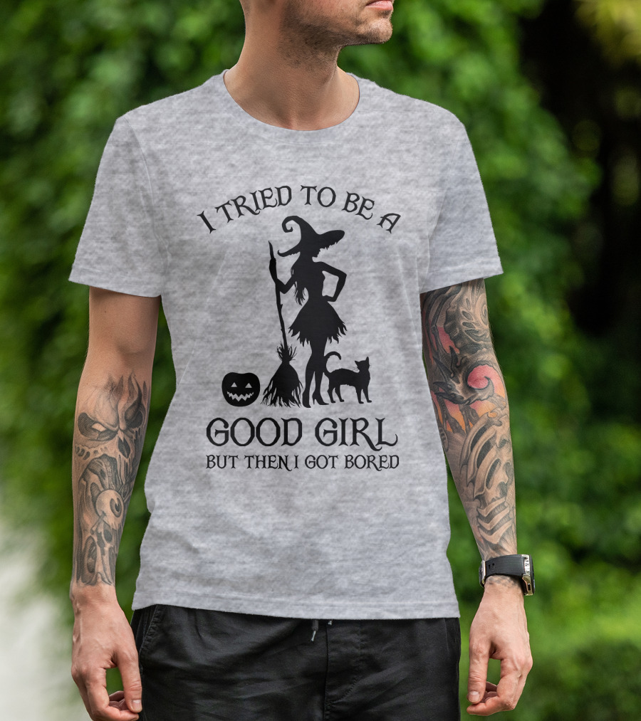 I Tried To Be A Good Girl But Then I Got Bored Witch Cat Pumpkin Broom T-Shirt