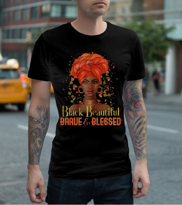 Black Beautiful Brave And Blessed African Woman With Orange Headwrap T-Shirt