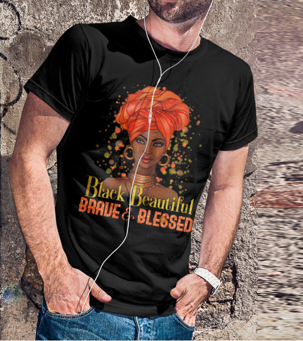 Black Beautiful Brave And Blessed African Woman With Orange Headwrap T-Shirt