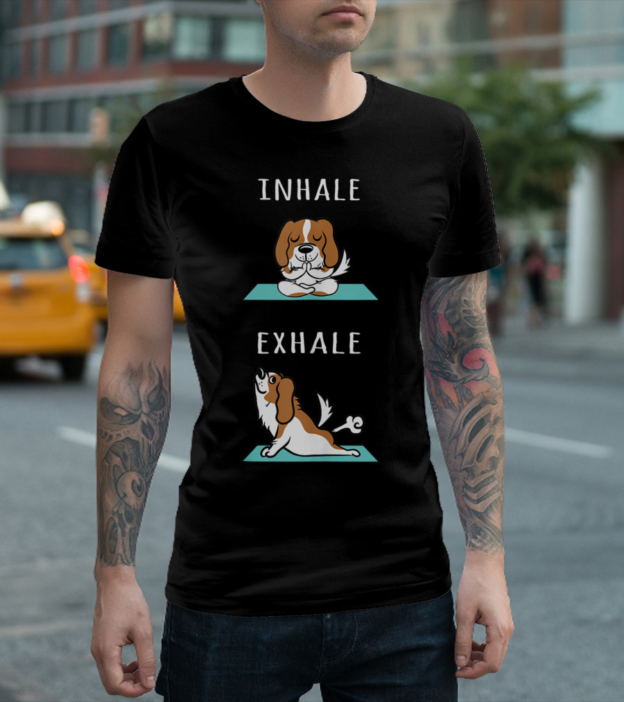 Cavalier King Charles Spaniel Yoga Inhale Exhale T-Shirt